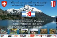 Exposici&oacute;n Pioneros Suizos Valesanos. 1895-2009 