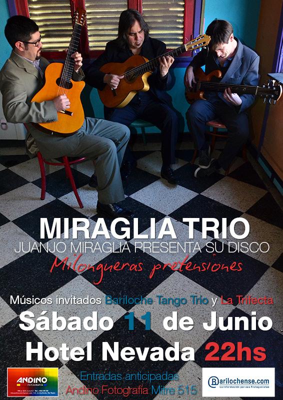Miraglia Trio Presenta &#147;Milongueras Pretensiones&#148;