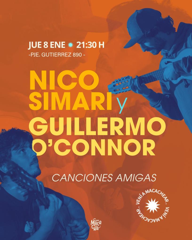 Canciones amigas con Nico Simari y Guillermo O'Connor