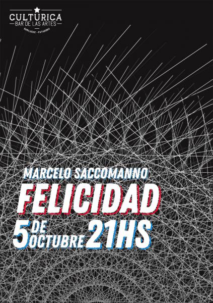 Marcelo Saccomanno presenta su primer disco: 'Felicidad'