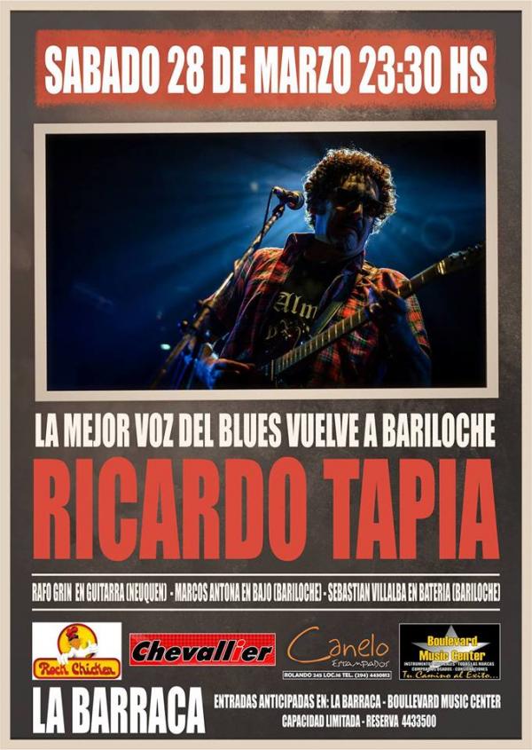 Sabado 28 de Marzo Ricardo Tapia en vivo en Bariloche