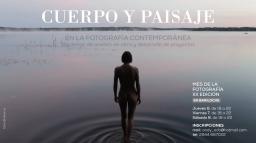 Cuerpo y Paisaje en la Fotograf&iacute;a Contempor&aacute;nea