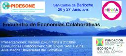 Encuentro sobre Econom&iacute;as Colaborativas  Red Minka y PIDESONE (UBA) en Bariloche 26 y 27 de Junio