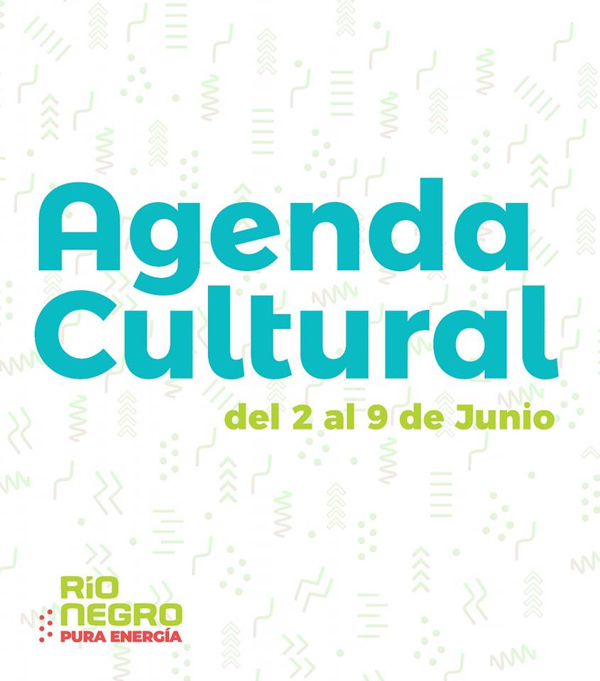  Comienza junio con diversas propuestas culturales en R&iacute;o Negro