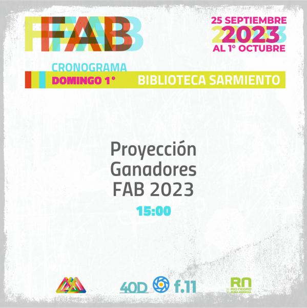 FAB BIBLIOTECA SARMIENTO Proyecci&oacute;n Ganadores FAB 2023