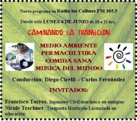 Caminando la Transicion - Nuevo programa de Radio en Bariloche