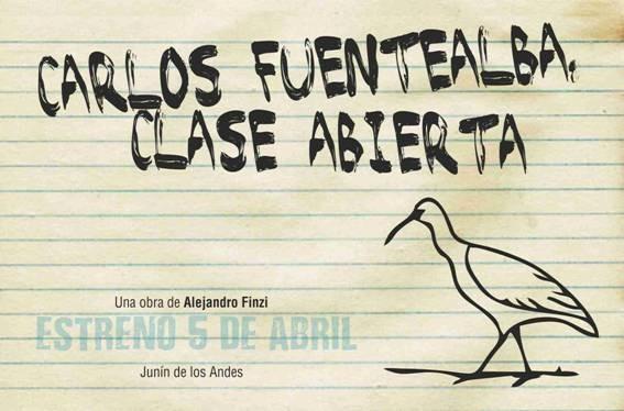 Se estrena "Carlos Fuentealba, Clase abierta"