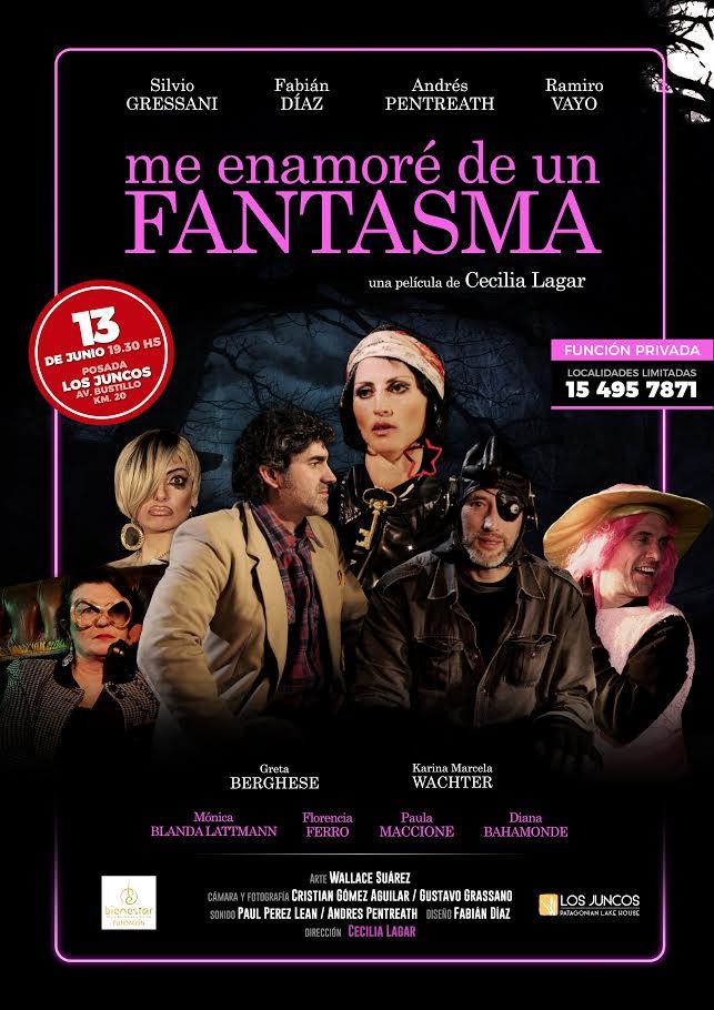 &#147;Me enamor&eacute; de un fantasma&#148;, una pel&iacute;cula de Cecilia Lagar, se presenta en Posada Los Juncos