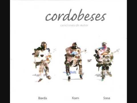 EL TR&Iacute;O BORDA SOSA KORN: &#147;CORDOBESES&#148; 