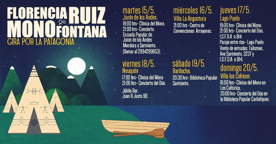 Florencia Ruiz y &#147;Mono&#148; Fontana  - Gira por la Patagonia