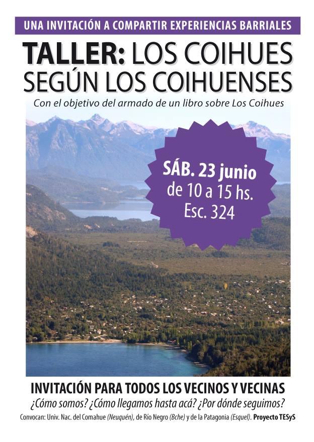 Taller: Los Coihues seg&uacute;n los coihuenses