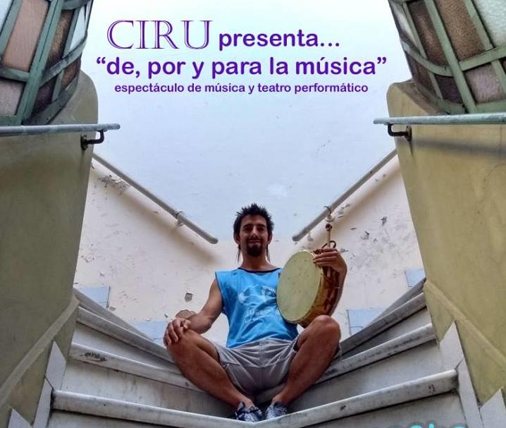 El Ciru vuelve a Bariloche y presenta su &uacute;ltimo espect&aacute;culo intitulado "De, por y para la m&uacute;sica" 