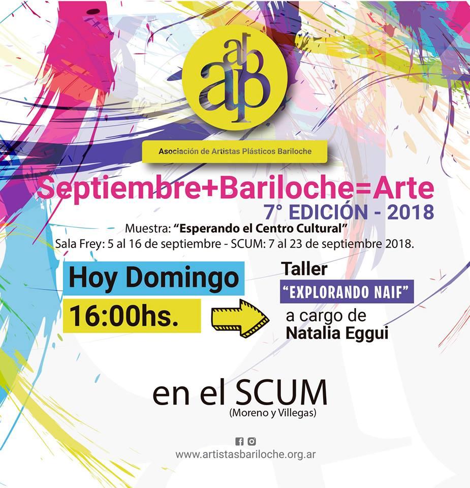 Septiembre+Bariloche=Arte: Taller "Explorando Naif"