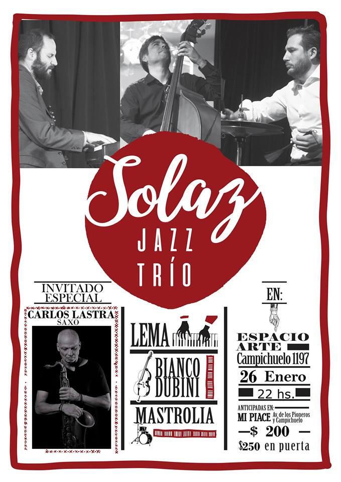 SOLAZ trio con Carlos Lastra