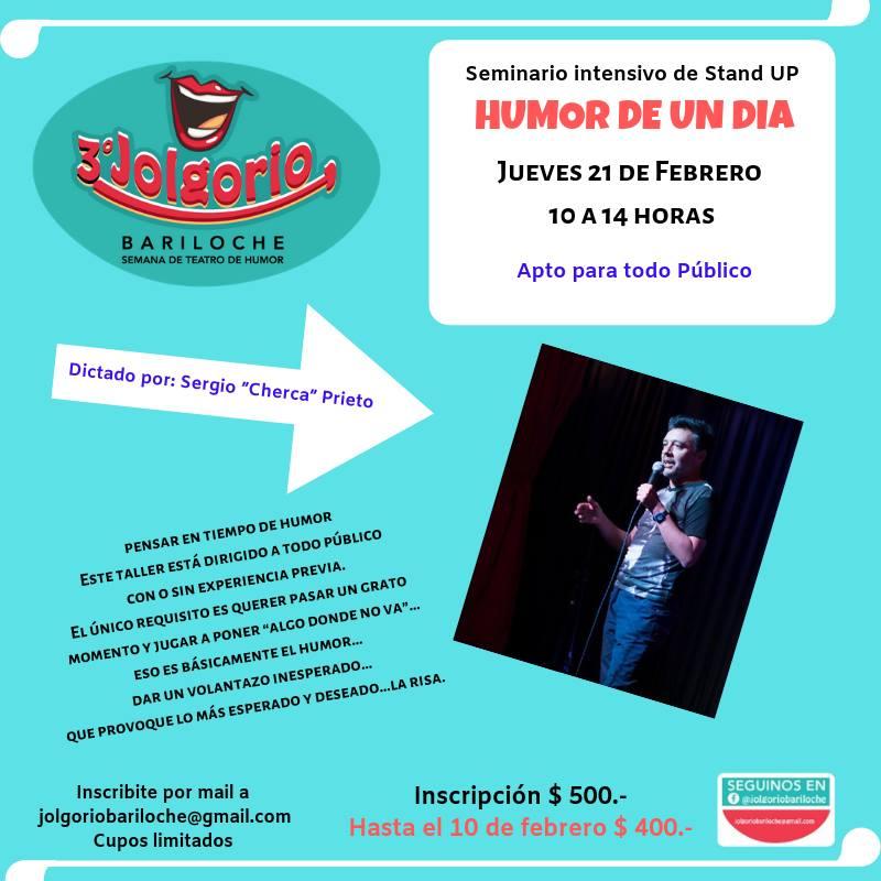 3&deg; Jolgorio Bariloche: Seminario intensivo de stand up. Humor en un dia