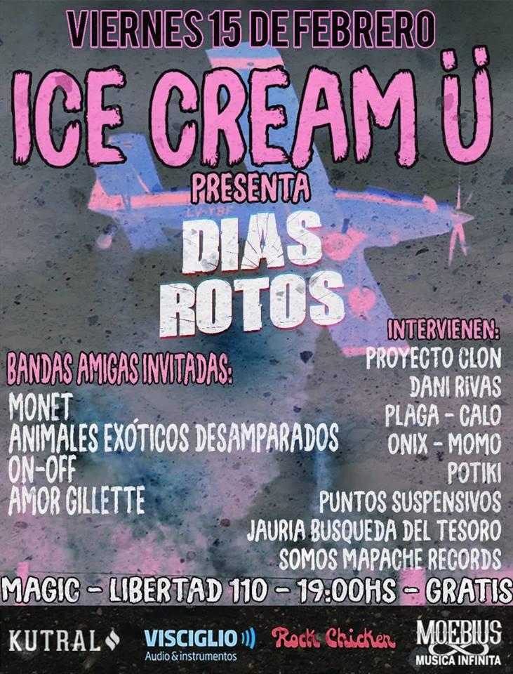 ICE CREAM &Uuml; presenta 'D&iacute;as Rotos'