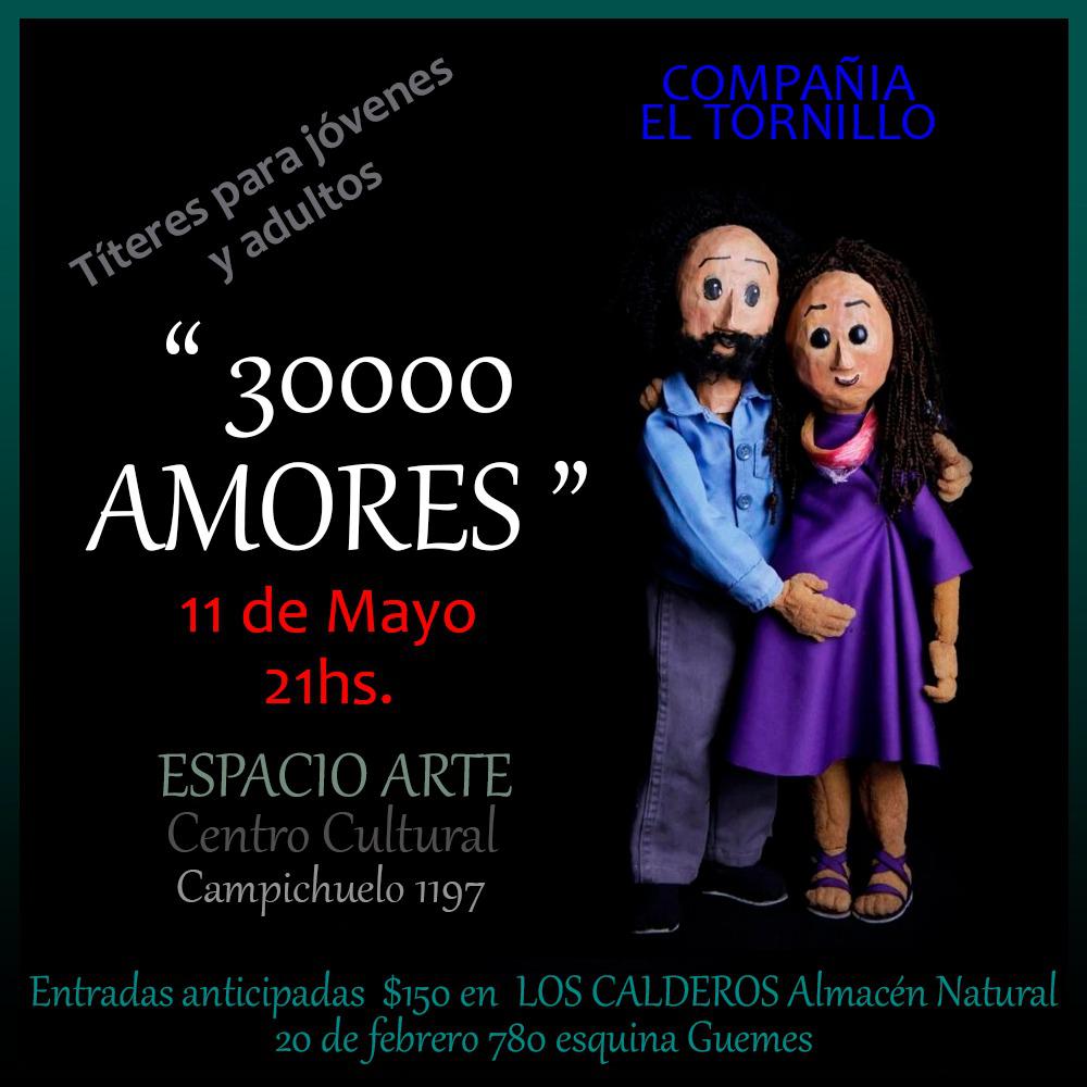 Teatro m&aacute;gico de t&iacute;teres presenta '30000 amores'