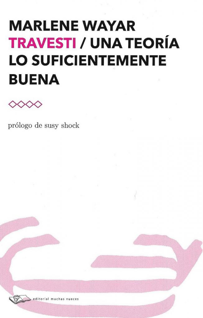 La activista trans Marlene Wayar presenta su libro en Bariloche