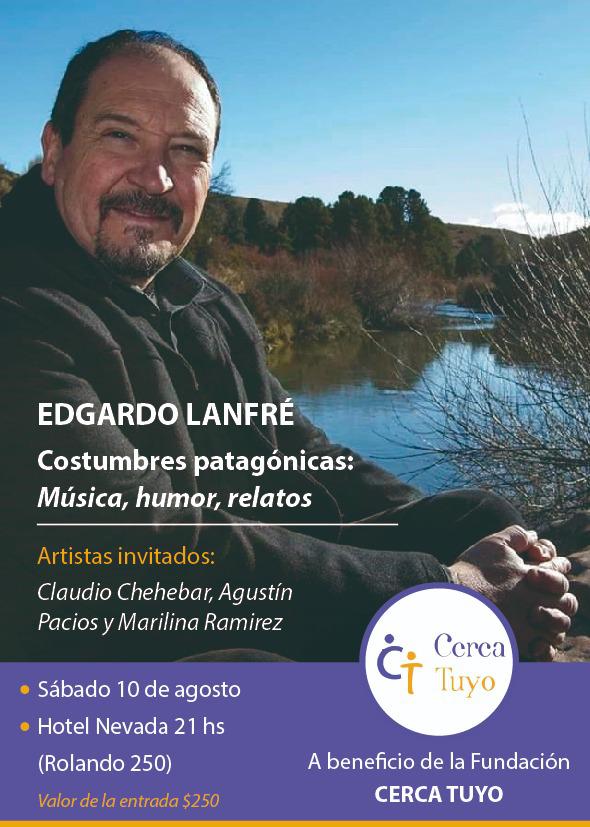 Edgardo Lanfr&eacute; presenta' Costumbres Patag&oacute;nicas' a beneficio de la Fundaci&oacute;n Cerca Tuyo