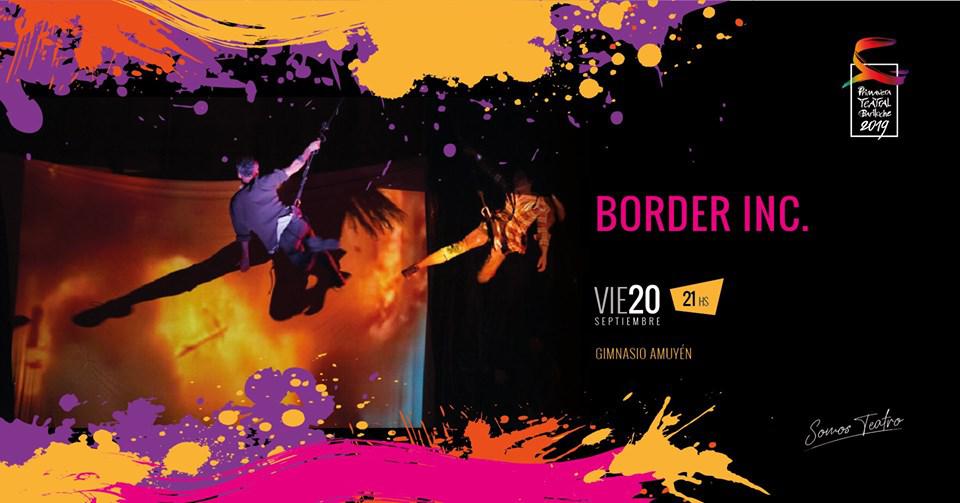 Primavera Teatral - Border Inc.