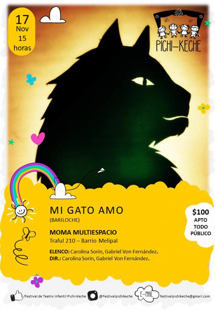 3er Festival de Teatro Infantil Pichi Keche - 'Mi Gato Amo'