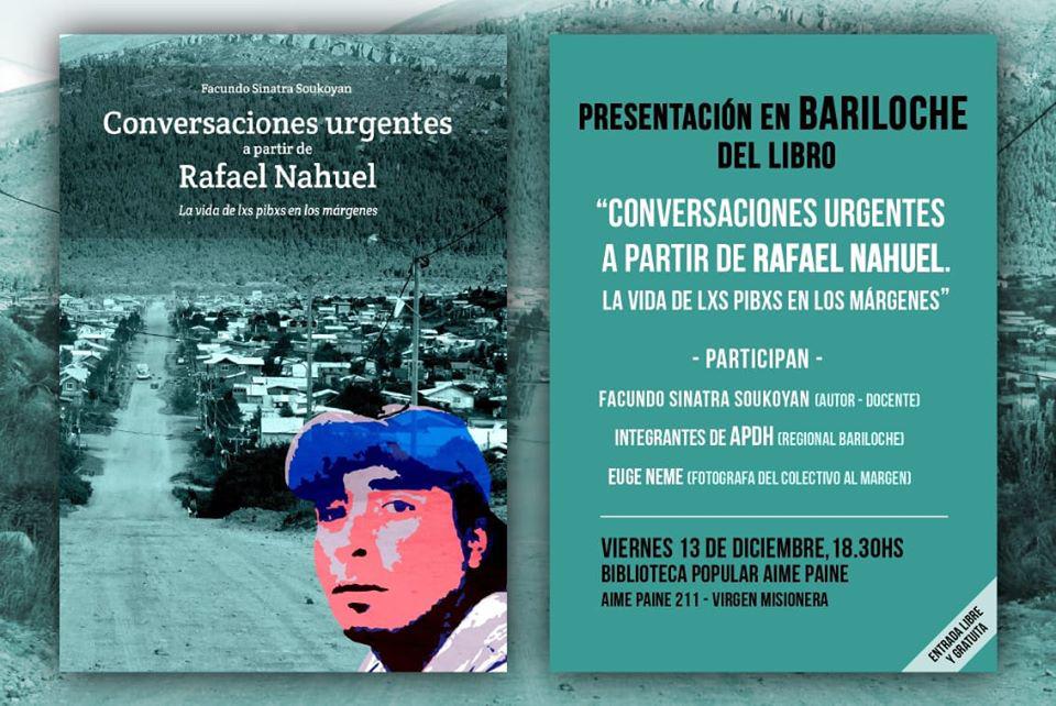 Presentaci&oacute;n del libro: 'Conversaciones urgentes a partir de Rafael Nahuel. La vida de lxs pibxs en los m&aacute;rgenes'