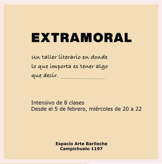 Taller literario: 'Extramoral'