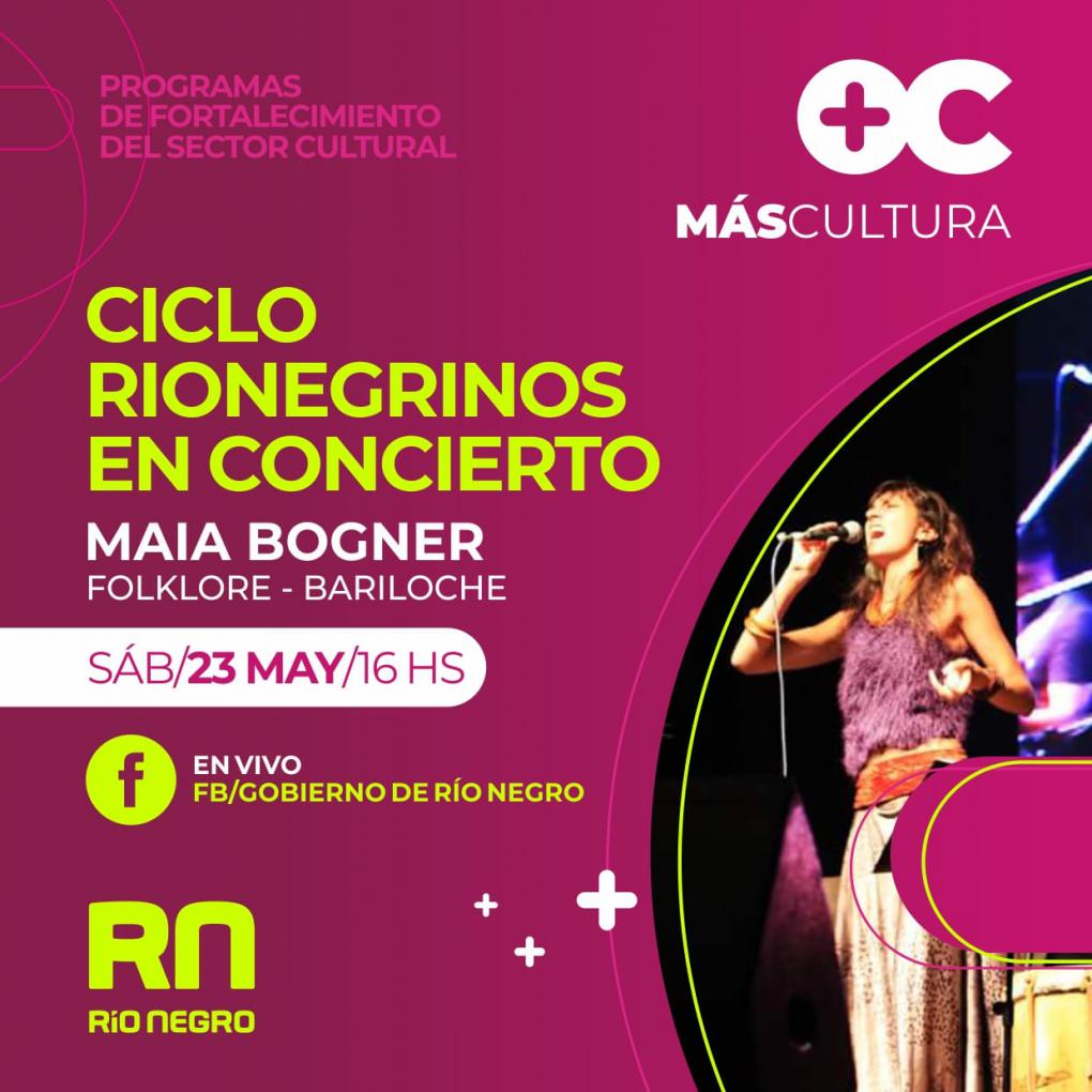 Ciclo Rionegrinos en Concierto - Maia Bogner