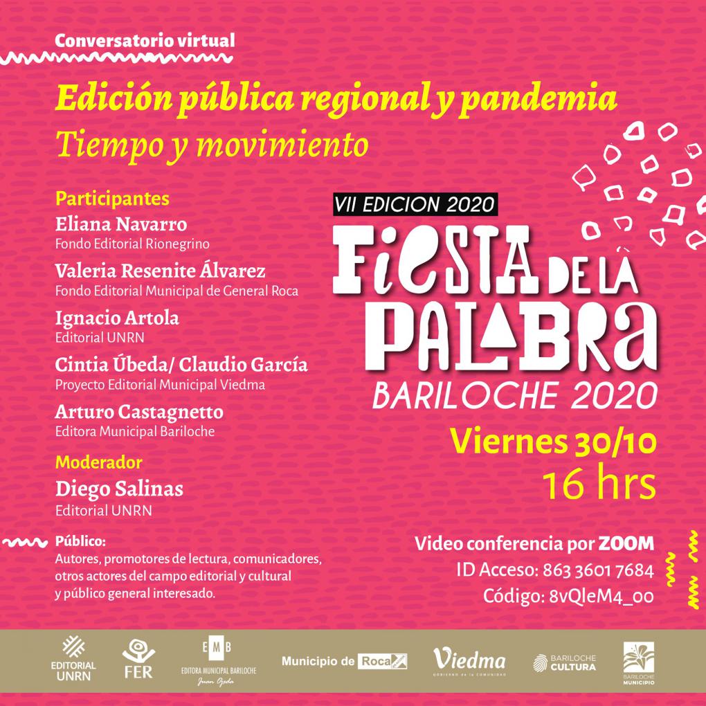 VII Fiesta de la Palabra - Conversatorio: Edici&oacute;n p&uacute;blica regional y pandemia