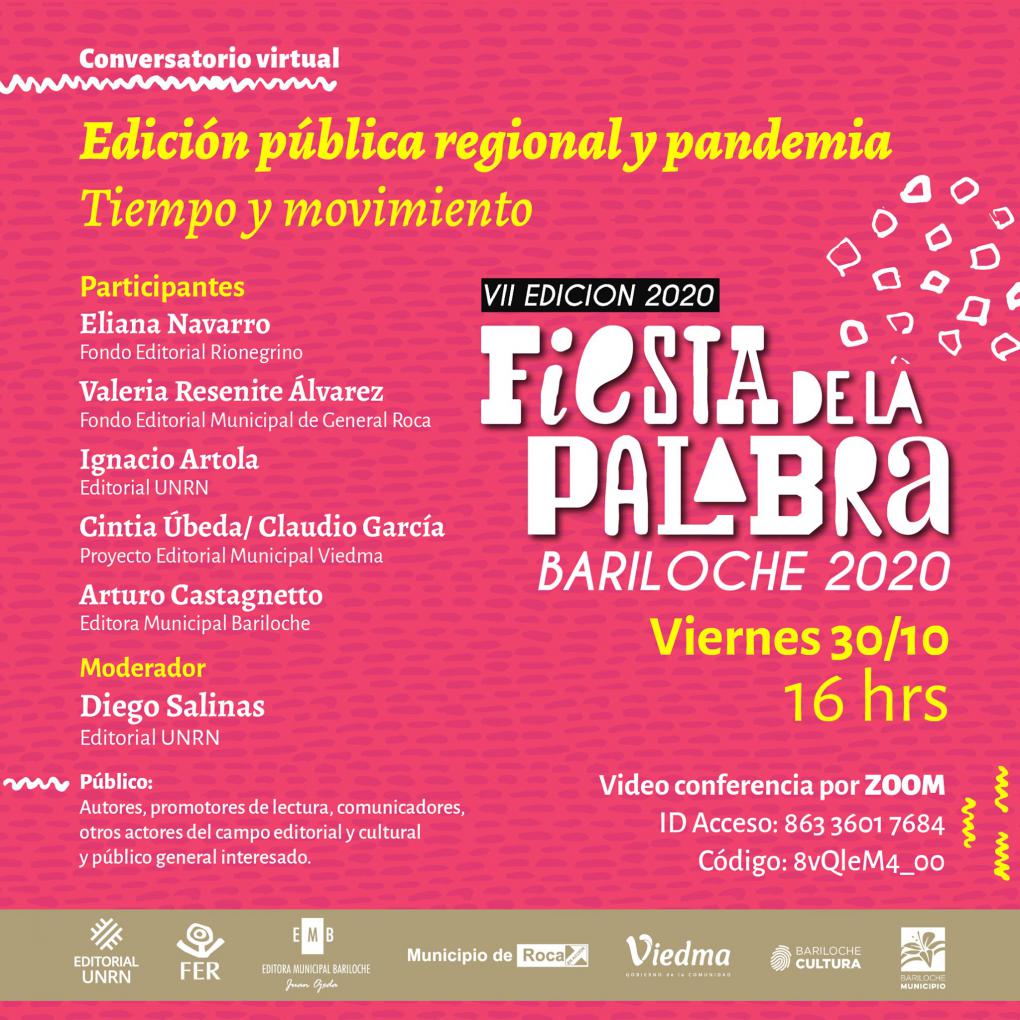VII Fiesta de la Palabra - Conversatorio: Edici&oacute;n p&uacute;blica regional y pandemia