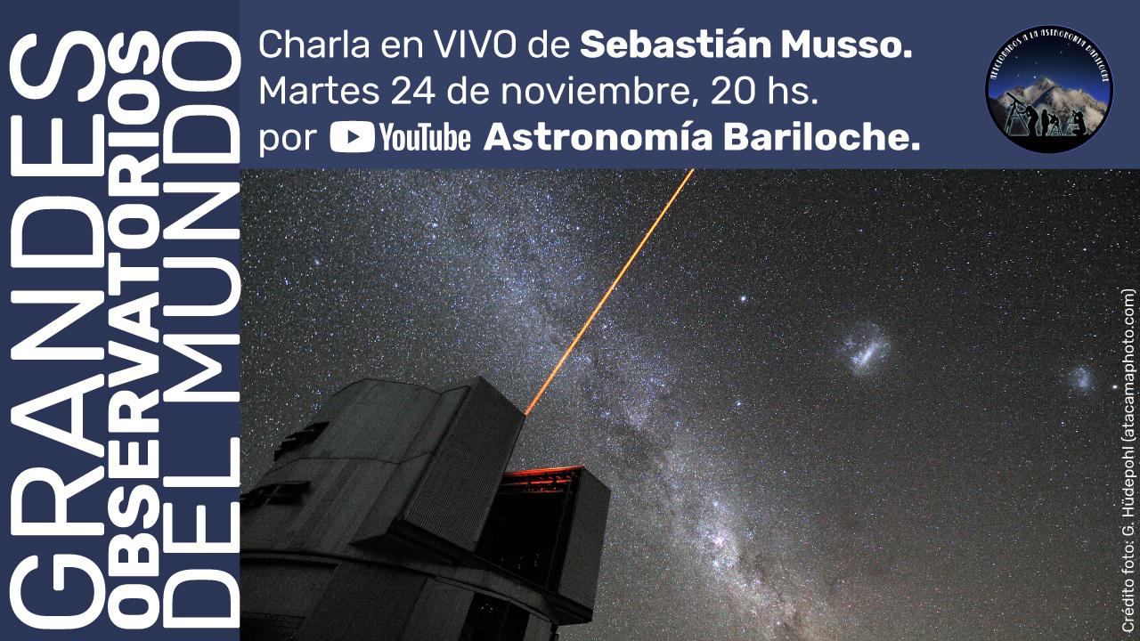 Charla: grandes observatorios del mundo