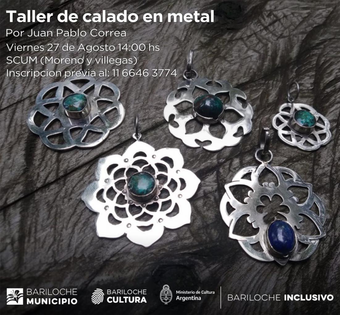 Taller calado en metal