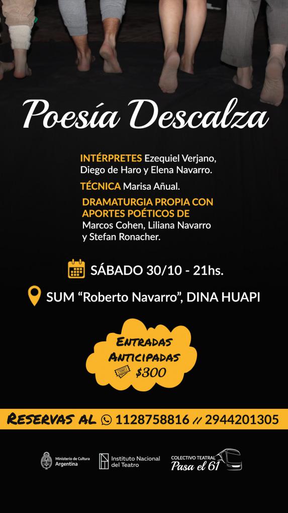 El colectivo teatral PASA EL 61 presenta su FUNCI&Oacute;N EN DINA HUAPI de "Poes&iacute;a descalza"