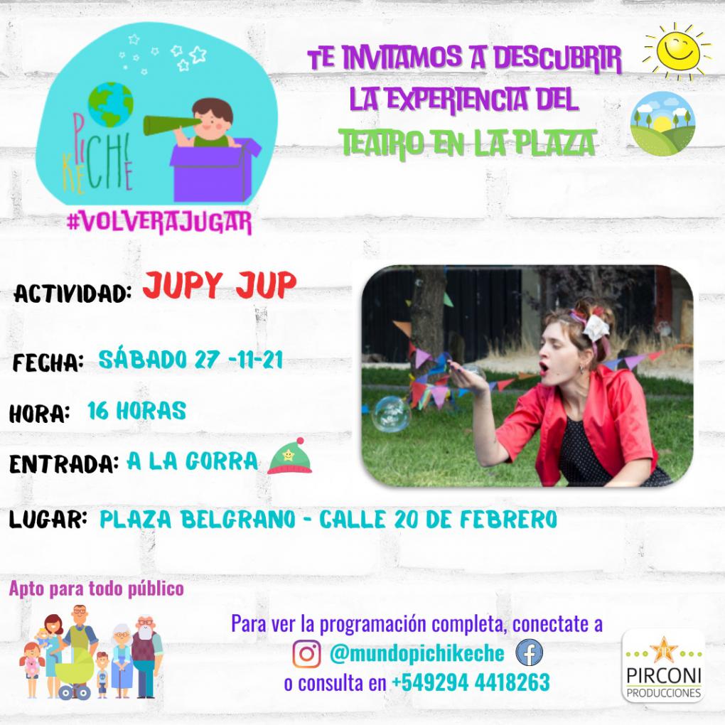 Teatro en la plaza: Jupy Jup