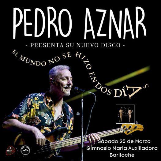 Pedro Aznar en Bariloche presentando su ultimo disco: "El Mundo no se hizo en dos dias"