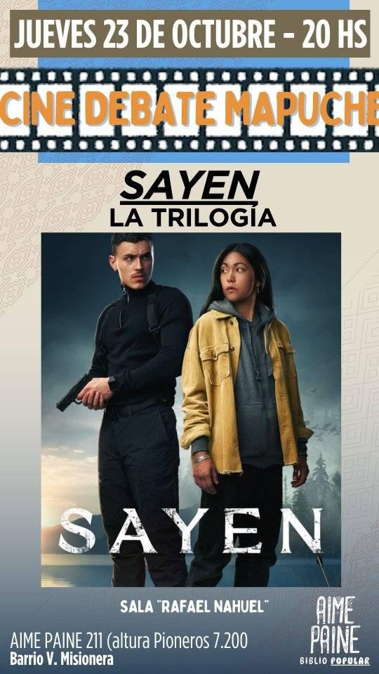 Cine Debate Mapuche  Presenta: SAYEN