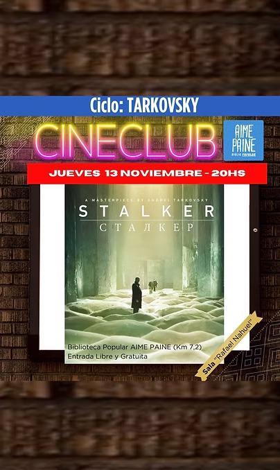 Ciclo TARKOVSKY: STALKER