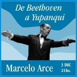 &Uacute;ltima Funci&oacute;n 2010 - De beethoven a yupanqui - Marcelo Arce