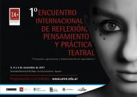 Progarma 1 Encuentro Internacional de Reflexi&oacute;n, Pensamiento y Practica Teatral 