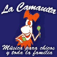 LA CAMAUITA, M&uacute;sica para chicos y toda la familia