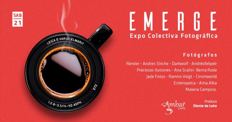 'Emerge' Expo colectiva fotogr&aacute;fica
