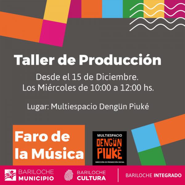 Taller de Producci&oacute;n