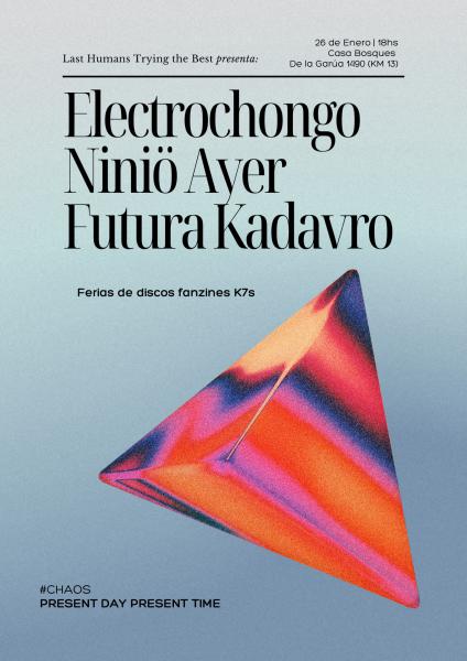Electrochongo -  Nini&ouml; Ayer  - Futura Kadavro