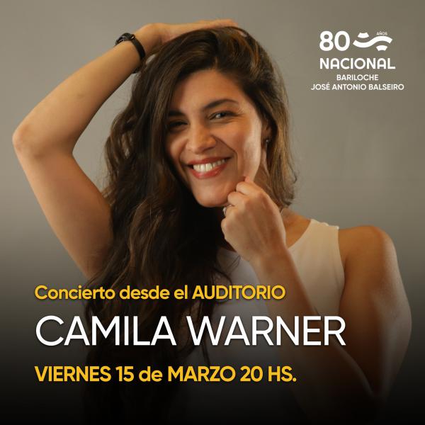 CAMILA WARNER: Concierto desde el auditorio