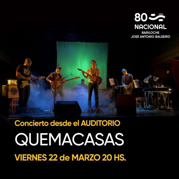 Concierto desde el Auditorio: Quemacasas 