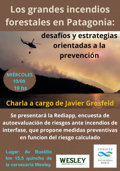  Charla de Javier Grosfeld - Incendios Forestales en Patagonia
