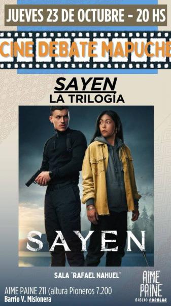 Cine Debate Mapuche  Presenta: SAYEN
