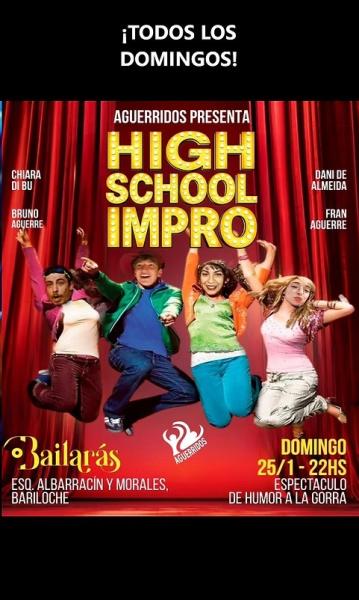 AGUERRIDOS PRESENTA: HIGH SCHOOL IMPRO
