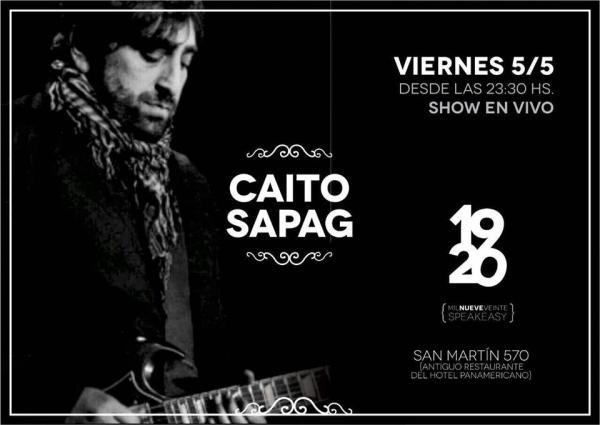 Caito Sapag en vivo