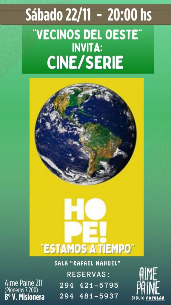 🌳 Proyección + Debate Hope! Estamos a tiempo Serie documental.